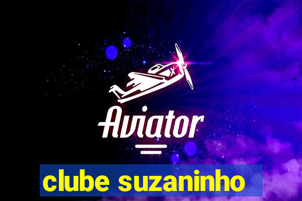 clube suzaninho